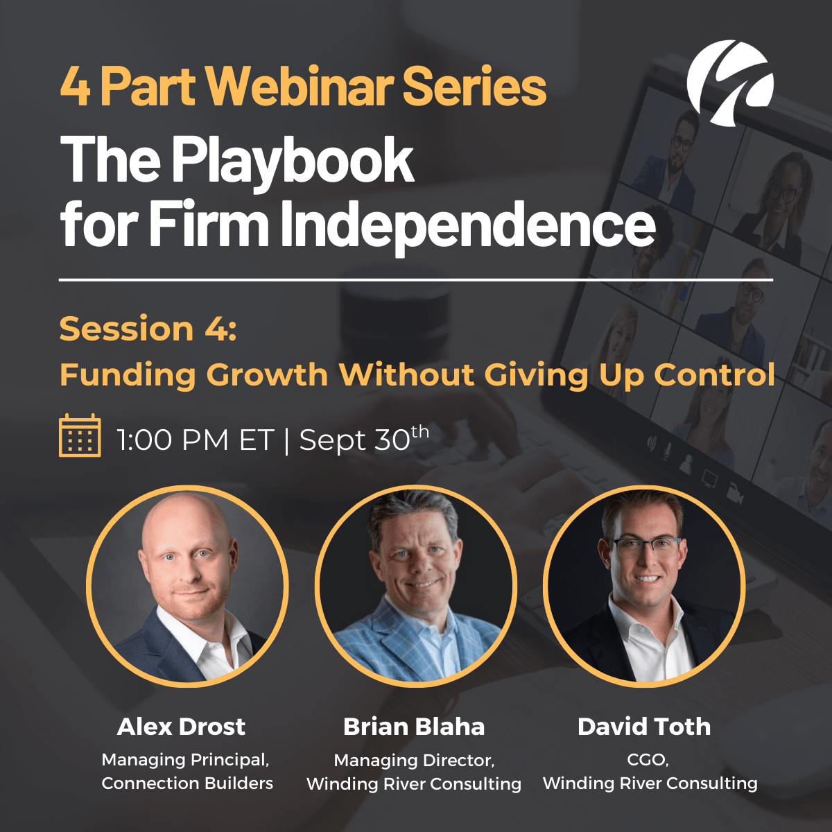 A Webinar Series for CPA Firm Leaders on Staying Independent